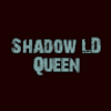shadowldqueen